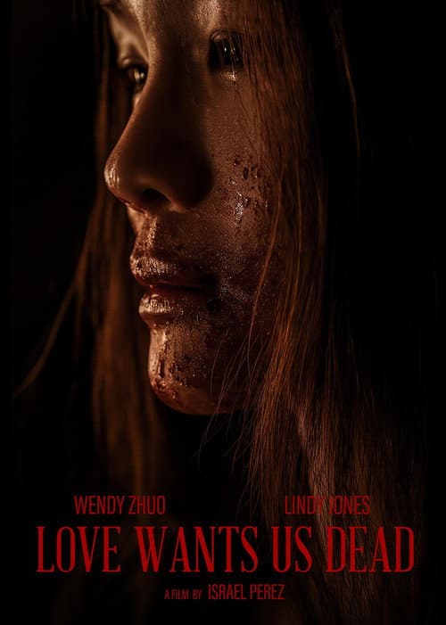 Постер: Love Wants Us Dead