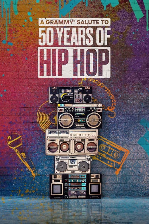 Постер: A GRAMMY Salute to 50 Years of Hip-Hop