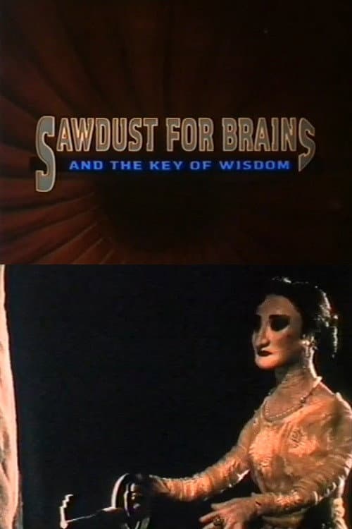 Постер: Sawdust for Brains and the Key of Wisdom