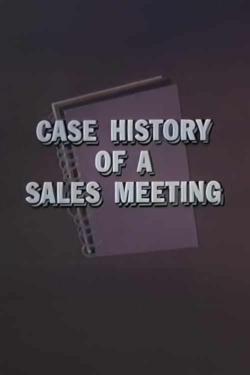 Постер: Case History of a Sales Meeting