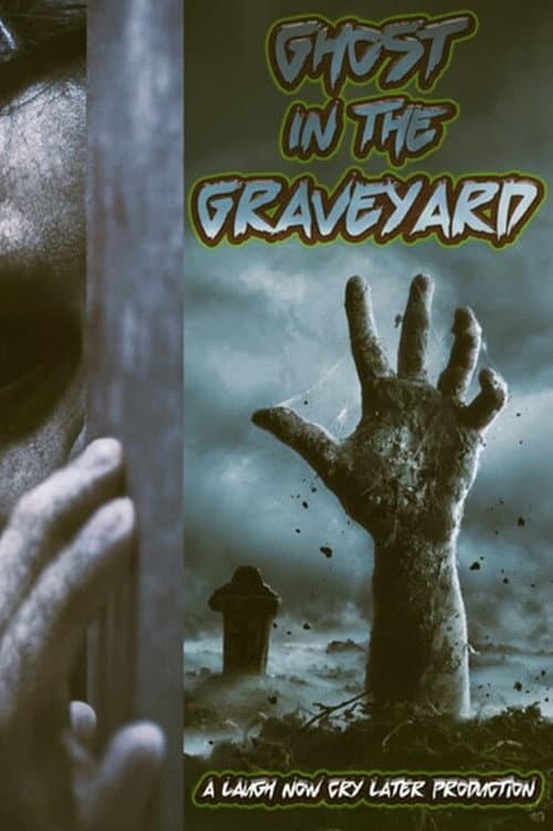 Постер: Ghost in the Graveyard