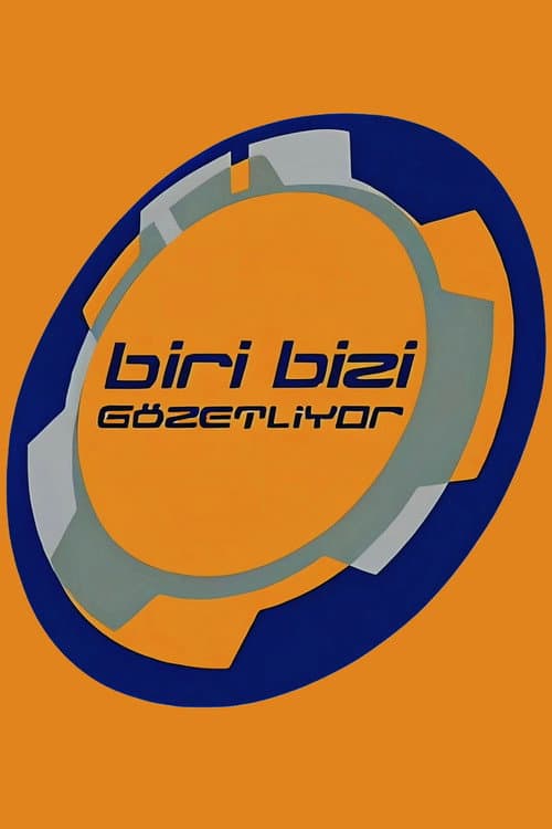 Постер: Biri Bizi Gözetliyor