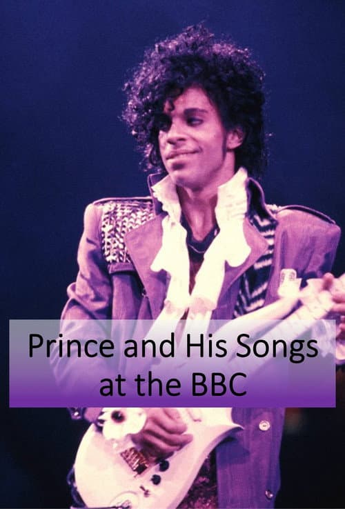 Постер: Prince and His Songs at the BBC