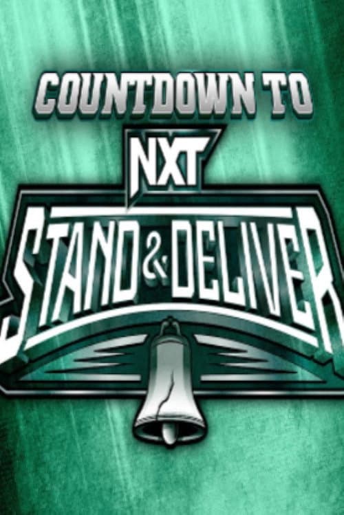 Постер: WWE Countdown to NXT Stand & Deliver 2024