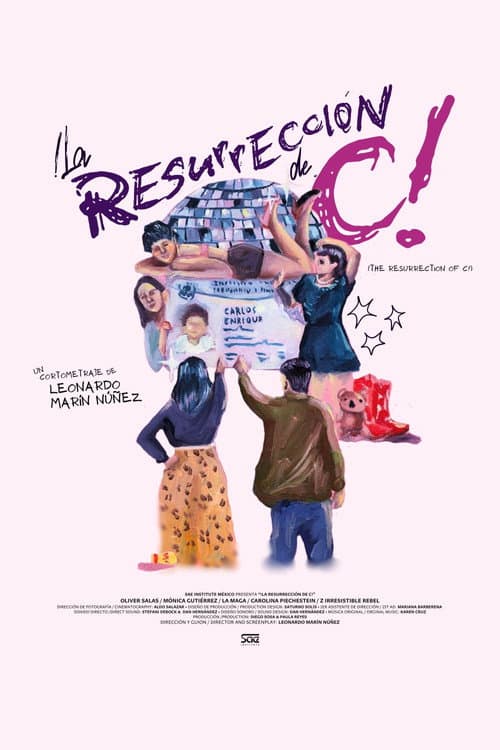 Постер: ¡La resurrección de C!