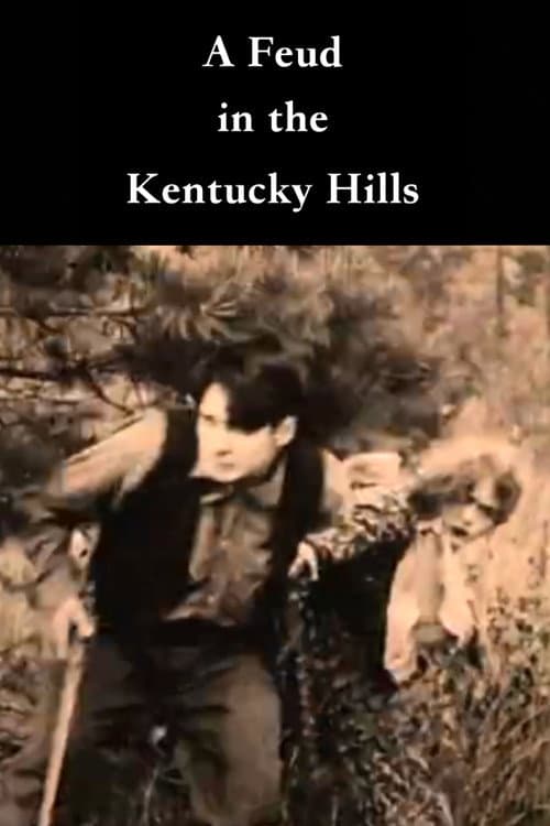 Постер: A Feud in the Kentucky Hills