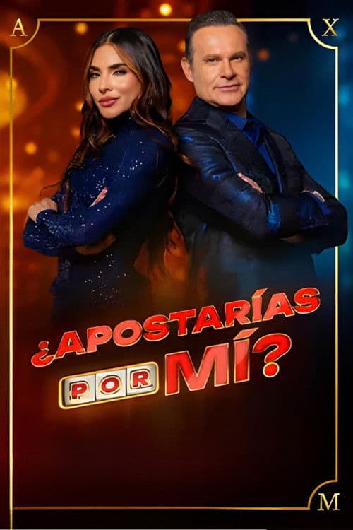 Постер: ¿Apostarías por Mí?