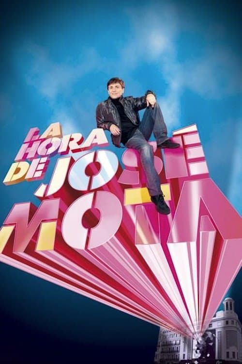 Постер: La Hora de José Mota