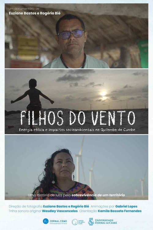 Постер: Filhos do Vento: Energia Eólica e Impactos Socioambientais no Quilombo do Cumbe