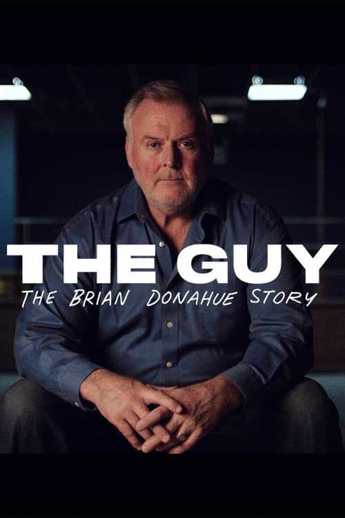 Постер: The Guy: The Brian Donahue Story