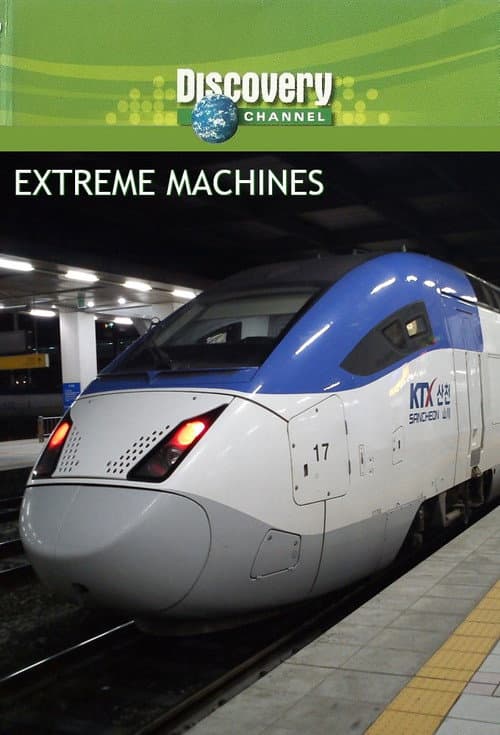 Постер: Extreme Machines
