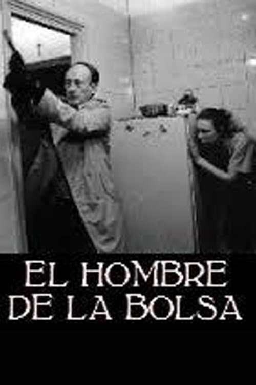 Постер: El hombre de la bolsa