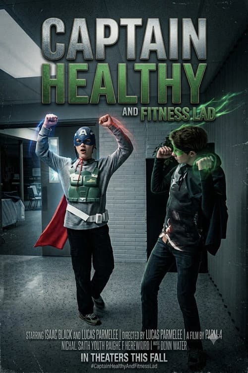 Постер: Captain Healthy and Fitness Lad