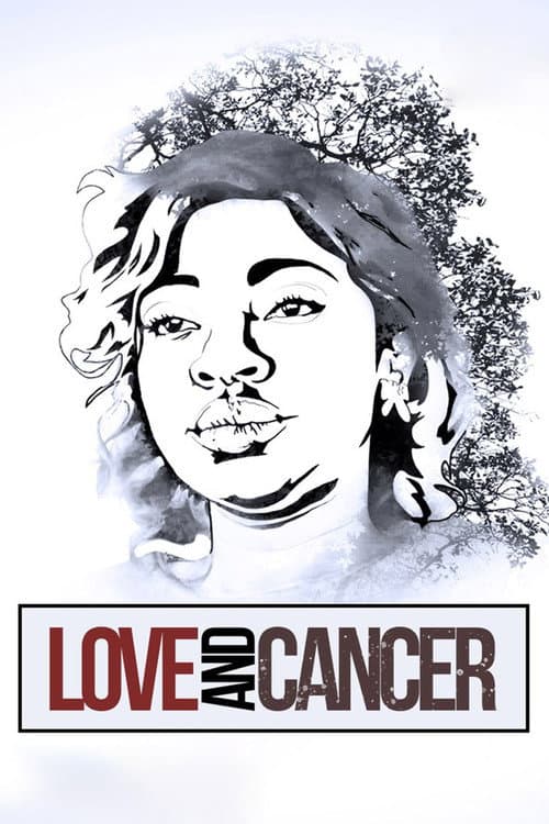 Постер: Love And Cancer
