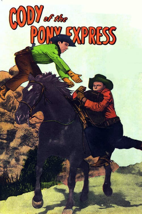 Постер: Cody of the Pony Express