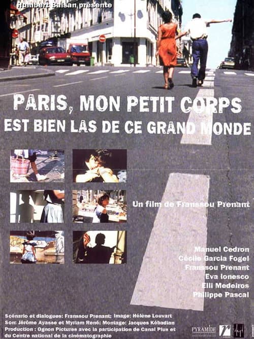 Постер: Paris, mon petit corps est bien las de ce grand monde