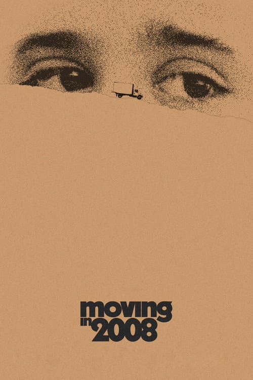 Постер: Moving in 2008