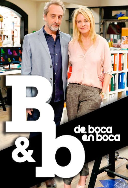 Постер: B&b, de boca en boca