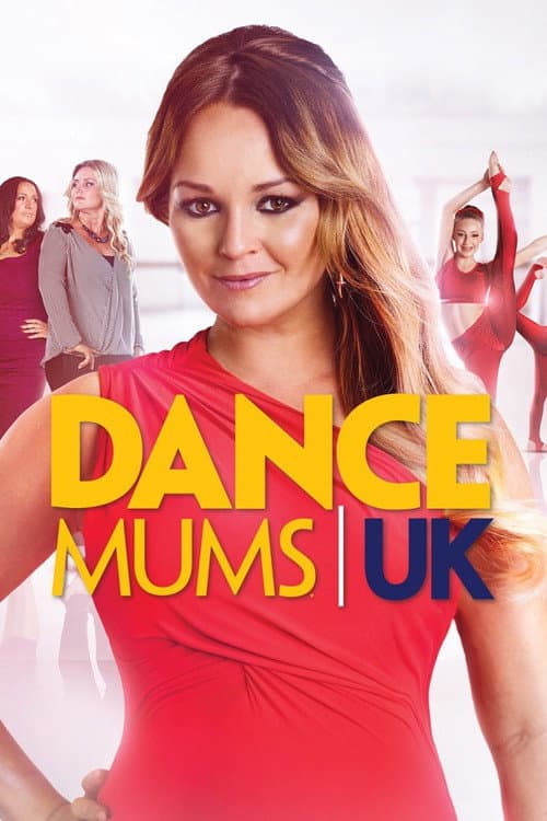 Постер: Dance Mums with Jennifer Ellison