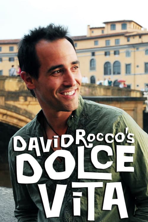 Постер: David Rocco's Dolce Vita