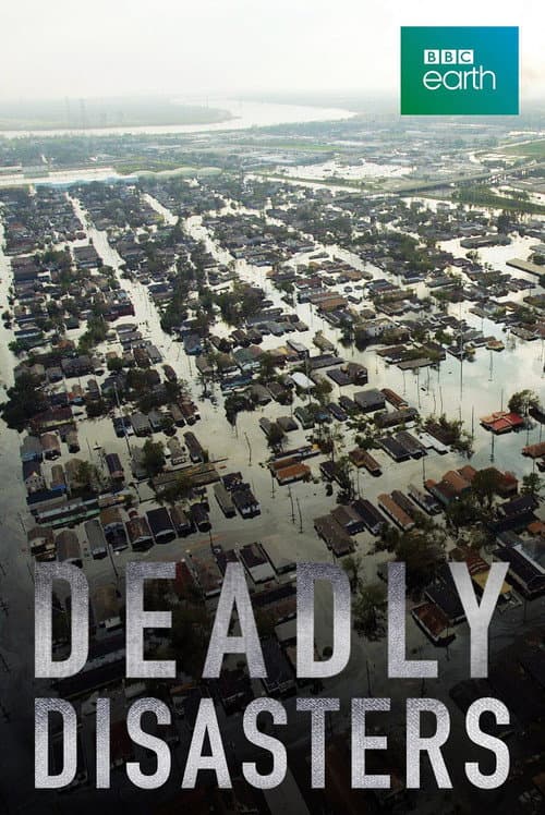 Постер: Deadly Disasters