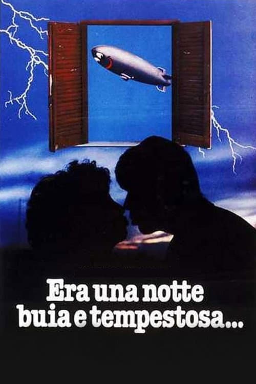Постер: Era una notte buia e tempestosa...