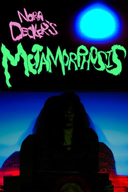 Постер: Nora Decker's Metamorphosis