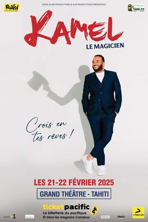 Постер: Kamel le magicien : Crois en tes rêves !