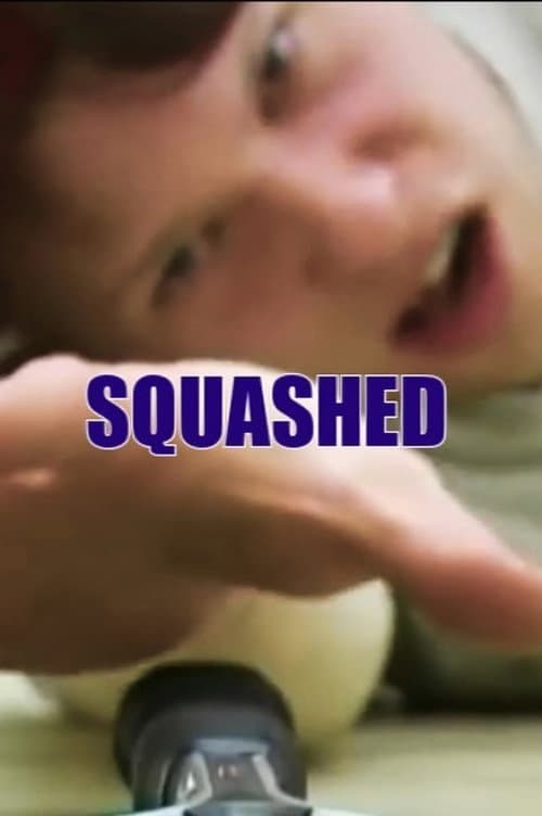 Постер: Squashed