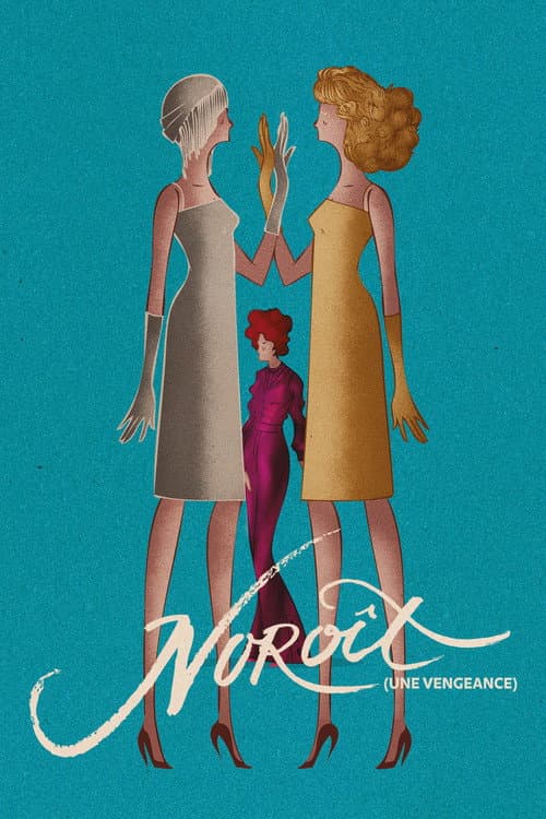 Постер: Noroît (Une Vengeance)