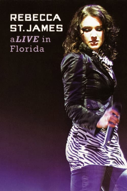 Постер: Rebecca St. James aLive in Florida