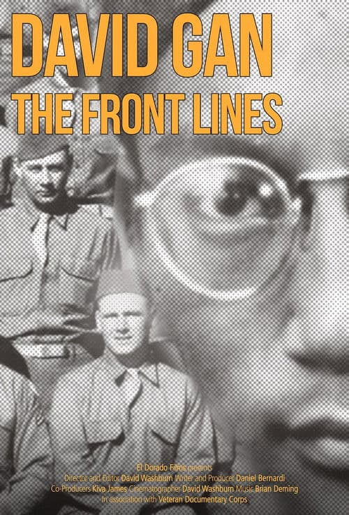 Постер: David Gan: the Front Lines