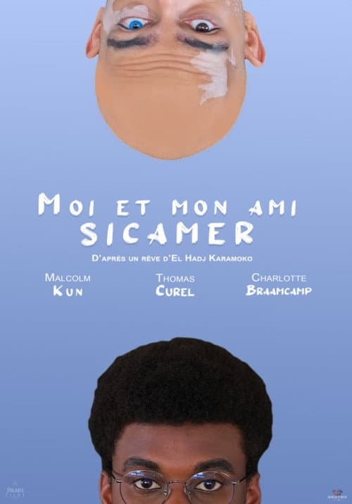 Постер: Moi Et Mon Ami Sicamer