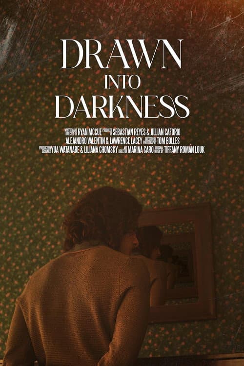 Постер: Drawn into Darkness