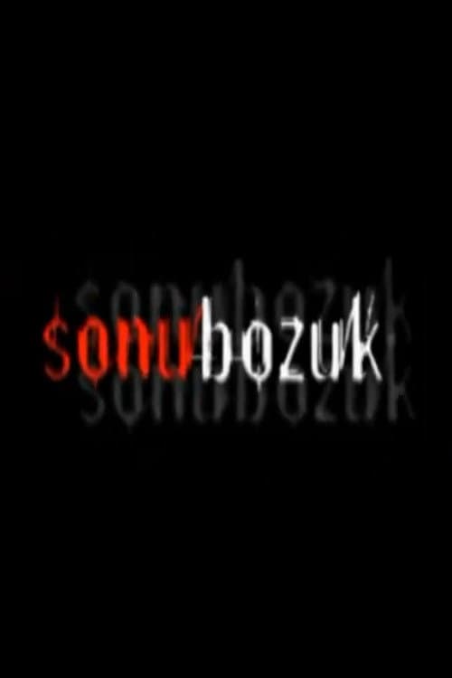 Постер: Sonu Bozuk