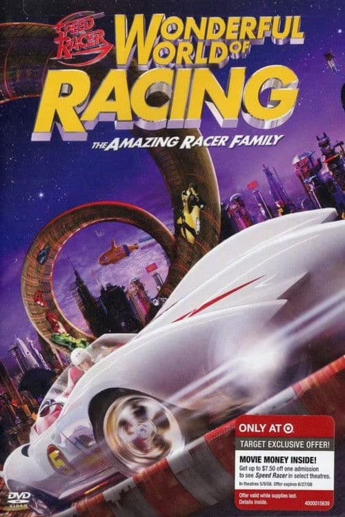 Постер: Speed Racer: Wonderful World of Racing - The Amazing Racer Family