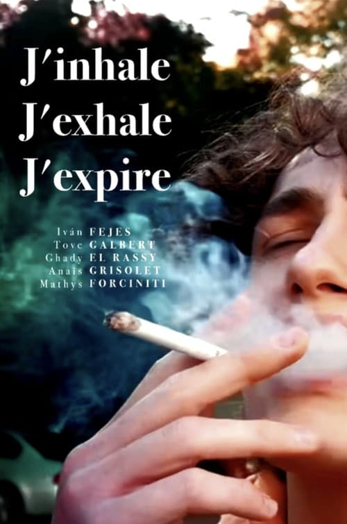 Постер: J'inhale, J'exhale, J'expire