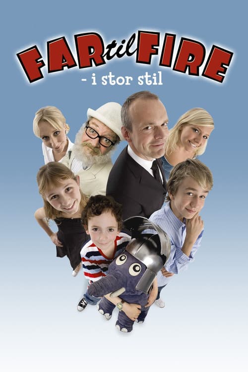 Постер: Far til fire - i stor stil