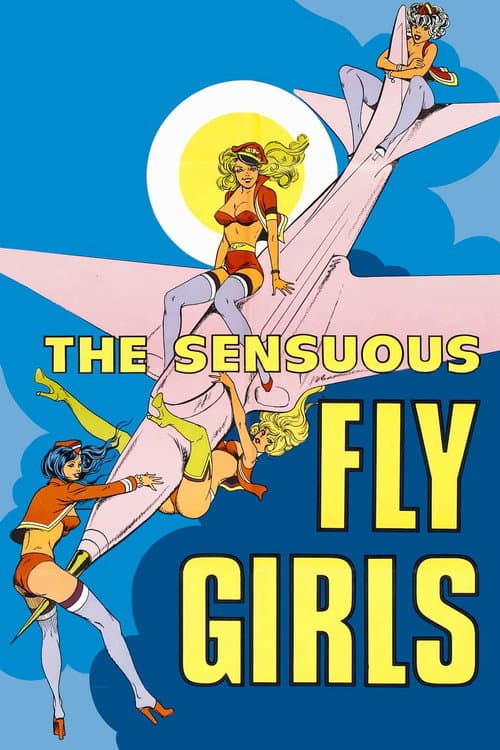 Постер: Sensuous Fly Girls