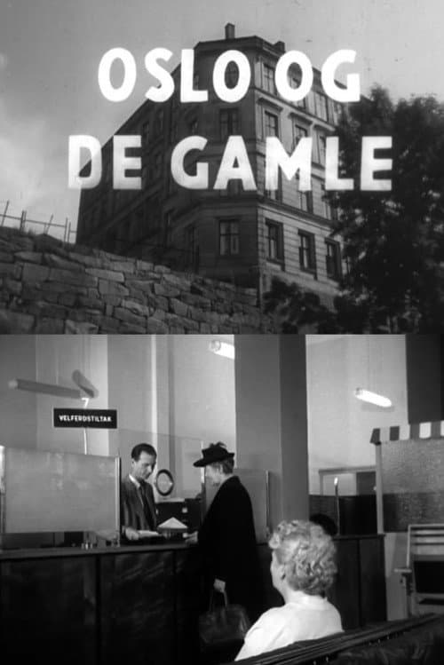 Постер: Oslofilm: Oslo og de gamle