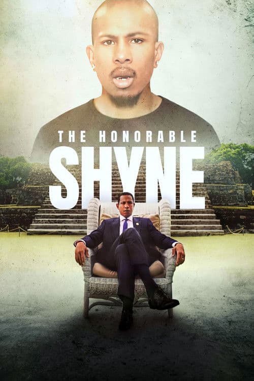 Постер: The Honorable Shyne