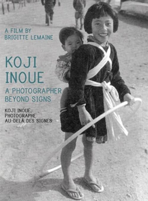 Постер: Koji Inoué, photographe au-delà des signes