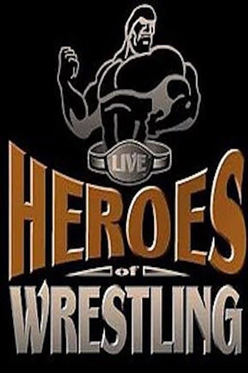 Постер: Heroes of Wrestling