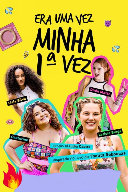 Постер: Era Uma Vez Minha 1ª Vez