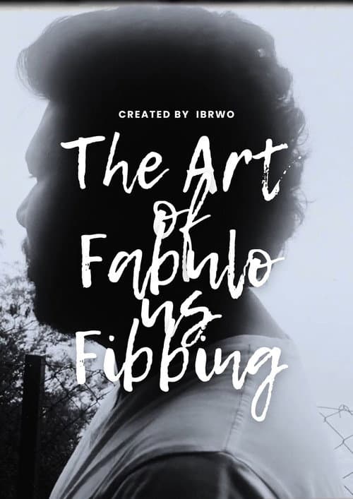 Постер: The Art of Fabulous Fibbing: A Mockumentary