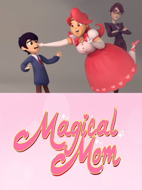 Постер: Magical Mom