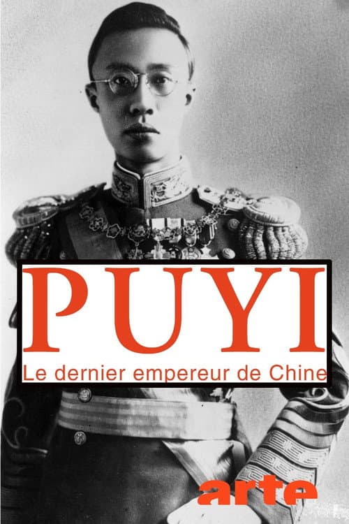 Постер: Puyi, the Last Emperor of China