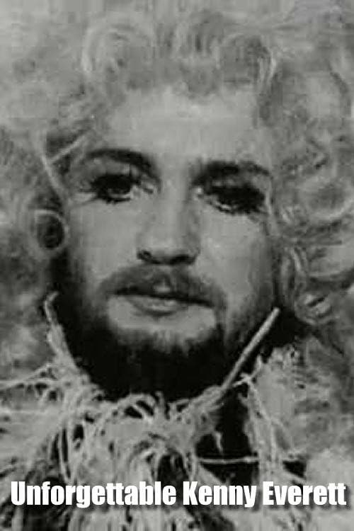Постер: The Unforgettable Kenny Everett