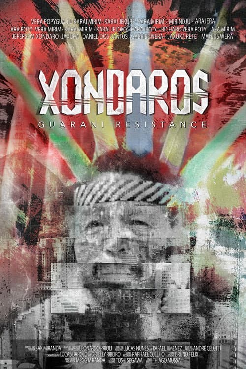 Постер: Xondaros - Guarani Resistance
