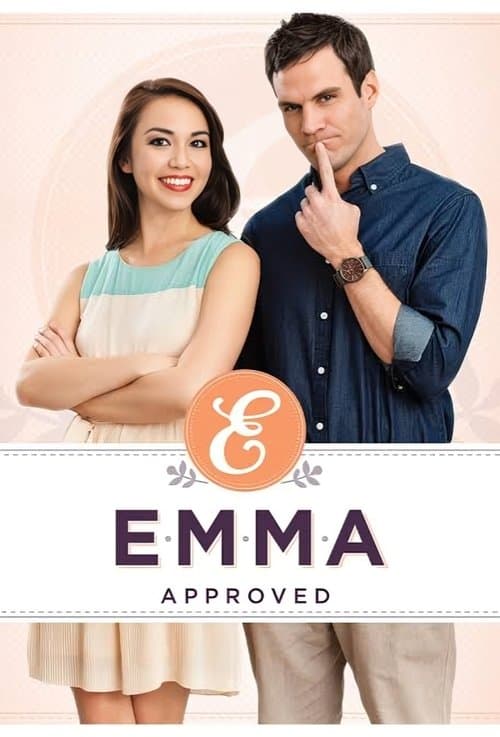 Постер: Emma Approved